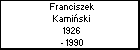 Franciszek Kamiski