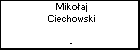Mikoaj Ciechowski