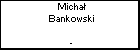 Micha Bankowski