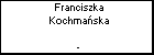 Franciszka Kochmaska