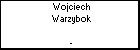 Wojciech Warzybok