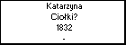 Katarzyna Cioki?