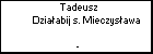 Tadeusz Dziaabij s. Mieczysawa