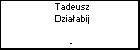 Tadeusz Dziaabij